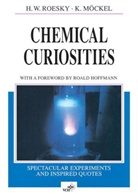 Klaus Möckel, Herbert Roesky, Herbert W. Roesky - Chemical Curiosities