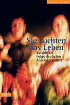 Heike Herzog, Eva Waelde, Eva Wälde - Sie suchten das Leben
