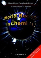 Rüdige Faust, Rüdiger Faust, Günte Knaus, Günter Knaus, Ulrich Siemeling, Hans-Jürge Quadbeck-Seeger... - World Records in Chemistry