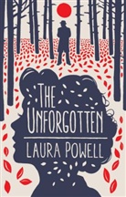 Laura Powell - The Unforgotten