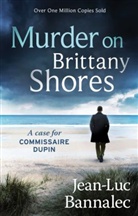 Jean-Luc Bannalec, Denis Thériault - Murder on Brittany Shores