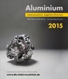 Expert Fachmedien GmbH, Exper Fachmedien GmbH - Aluminium Lieferverzeichnis 2015