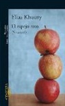 Elias Khoury - El espejo roto : (sinalcol)