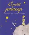 Antoine de Saint-Exupéry, Antoine de Saint-Exupéry - El petit príncep