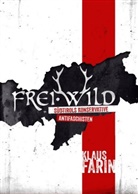 Klaus Farin - Frei.Wild