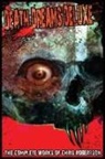 Chris Robertson, Grant Cross - Death Dreams Deluxe The Complete Works of Chris Robertson