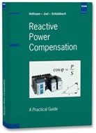 W. Hofmann, Walter Hormann, W. Just, Wolfgang Just, J. Schlabbach, Jürgen Schlabbach - Reactive Power