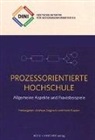 Andrea Degkwitz, Andreas Degkwitz, Klapper, Frank Klapper - Prozessorientierte Hochschule