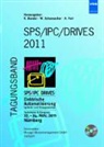 Klaus Bender, Walter Schumacher, Alexander Verl - SPS/IPC/DRIVES 2011, m. CD-ROM