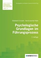 Ekkehard Crisand, Horst-Joachim Rahn, Ekkehard Crisand, Gerhard Raab - Psychologische Grundlagen im Führungsprozess