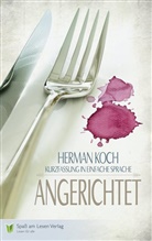 Herman Koch - Angerichtet