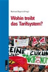 Reinhard Bispinck - Wohin treibt das Tarifsystem?
