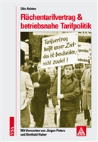 Udo Achten - Flächentarifvertrag & betriebsnahe Tarifpolitik