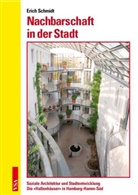 Erich Schmidt - Nachbarschaft in der Stadt