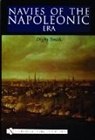 Digby Smith, Digby Smith, Digby George Smith - Navies of the Napoleonic Era