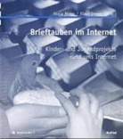 Klaus Dreyer, Sonja Moser - Brieftauben im Internet