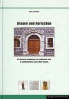 Katja Lindenau - Brauen und herrschen