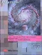 Amitai Etzioni, Jürgen Hunke, Hans U. Nübel - Der dritte Weg zu einer guten Gesellschaft