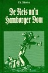 Theodor Piening, Christian Foerster - De Reis na'n Hamborger Dom