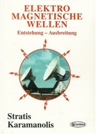 Stratis Karamanolis - Elektromagnetische Wellen