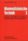 Wolfgang Bleicher, Matthias Brandt, Peter Daetz, H. Hutten - Biomedizinische Technik. Tl.3