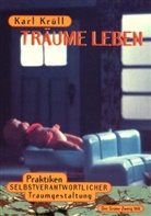 Karl Krüll - Träume Leben
