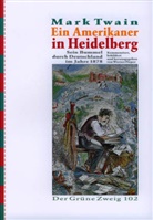 Werner Pieper, Werner (Hg.) Pieper, Mark Twain, Werner Pieper - Ein Amerikaner in Heidelberg
