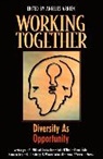 Angeles Arrien - Working Together