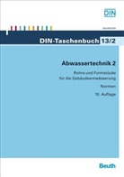 DI e V - Abwassertechnik - Tl.2: Abwassertechnik. Tl.2