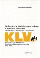 Hans-Jürgen Feuerhake - Die Erweiterte Kinderlandverschickung in Hannover 1940-1945