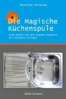 Marla Cilley - Die magische Küchenspüle