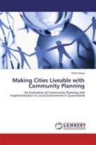 Peter Davey - Making Cities Liveable with Community Planning