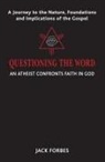 Jack Forbes - QUESTIONING THE WORD