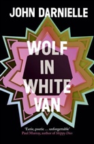 John Darnielle - Wolf In White Van