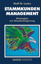 Wolf W Lasko, Wolf W. Lasko - Stammkunden-Management