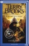 Terry Brooks - Il potere della magia. Le leggende di Shannara