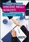 Paolo Ferrari, Stefano Rizzo, Maurizio Roman, Moman Roman - Vincere negli acquisti. Come incrementare le performance e raggiungere gli obiettivi
