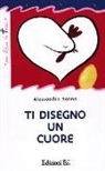 Alessandro Sanna - Ti disegno un cuore