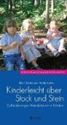 Elke Oberhauser, Nicole Richter - Kinderleicht über Stock und Stein