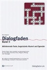 Ilka Hoepner, Ilka Y. Hoepner - Dialogfaden. Bd.II