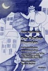 Marec Bela Steffens, Krystyna Steffens - Der Räuber Thymian