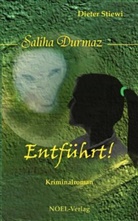 Dieter Stiewi - Saliha Durmaz, Entführt