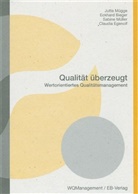 Eckhard Bieger, Claudia Egenolf, Jutta Mügge, Sabine Müller - Qualität überzeugt