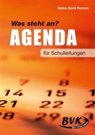 Heinz G. Hornen, Heinz-Gerd Hornen - Was steht an? Agenda für Schulleitungen