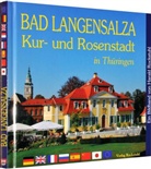Harald Rockstuhl, Harald Rockstuhl - Bad Langensalza, Kur- und Rosenstadt in Thüringen