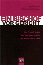 Ulrich Bräuel, Stefan Samerski - Ein Bischof vor Gericht