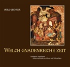 Odilo Lechner - Welch gnadenreiche Zeit