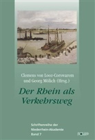 Clemens von Looz-Corswarem, Georg Mölich - Der Rhein als Verkehrsweg