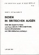 Regina Runge-Beneke, Hans H Nolte, Hans-Heinrich Nolte - Indien in britischen Augen
