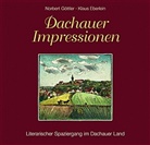 Klaus Eberlein, Norbert Göttler, Klaus Eberlein - Dachauer Impressionen
